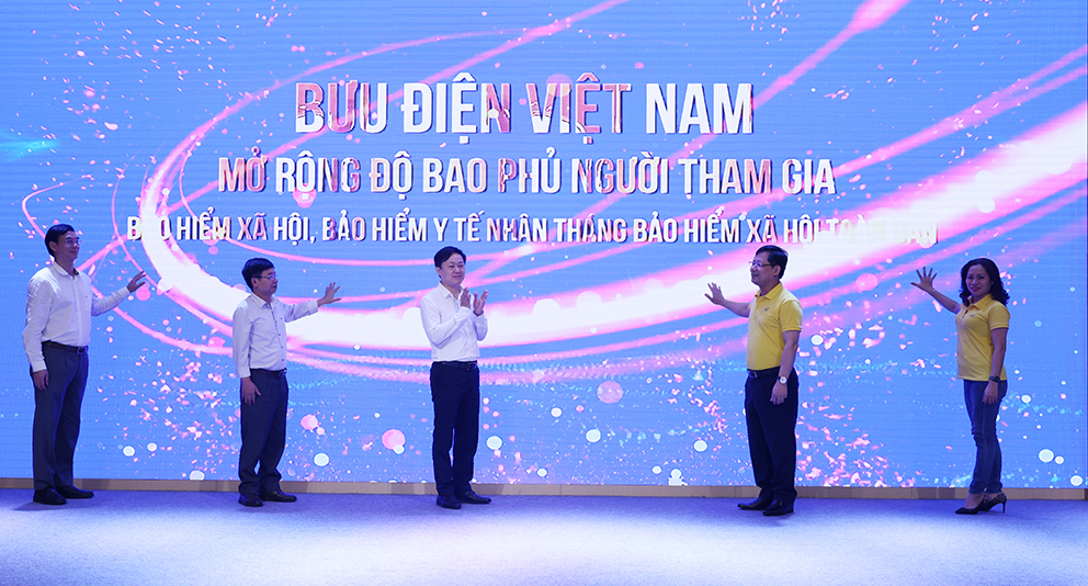 Bưu điện Việt Nam tổ chức Lễ ra quân phát triển người tham gia Bảo hiểm xã hội, Bảo hiểm y tế nhân tháng Bảo hiểm xã hội toàn dân